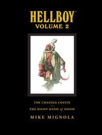 Cover Thumbnail for Hellboy Library Edition (Dark Horse, 2008 series) #2 - The Chained Coffin and The Right Hand of Doom