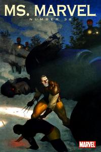 Cover Thumbnail for Ms. Marvel (Marvel, 2006 series) #38 [Wolverine Art Appreciation Variant]