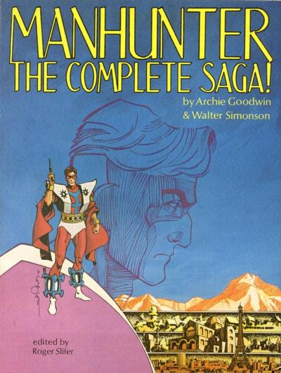 Cover for Manhunter: The Complete Saga (Excalibur Enterprises, 1979 series) #[nn]