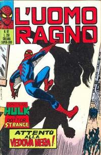 Cover Thumbnail for L'Uomo Ragno [Collana Super-Eroi] (Editoriale Corno, 1970 series) #87