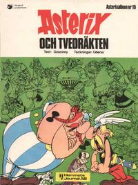 Cover Thumbnail for Asterix (Hemmets Journal, 1970 series) #15 - Asterix och tvedräkten