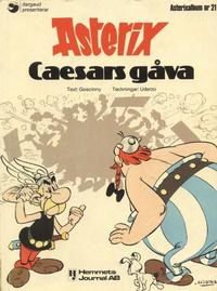 Cover Thumbnail for Asterix (Hemmets Journal, 1970 series) #21 - Caesars gåva
