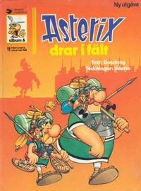 Cover Thumbnail for Asterix (Ny utgåva) (Hemmets Journal, 1979 series) #6 - Asterix drar i fält