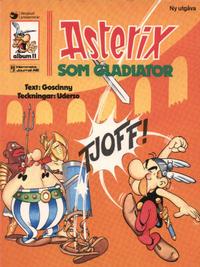 Cover Thumbnail for Asterix (Ny utgåva) (Hemmets Journal, 1979 series) #11 - Asterix som gladiator