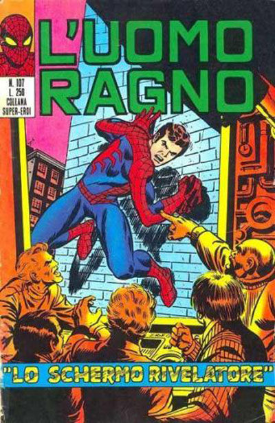 Cover for L'Uomo Ragno [Collana Super-Eroi] (Editoriale Corno, 1970 series) #107