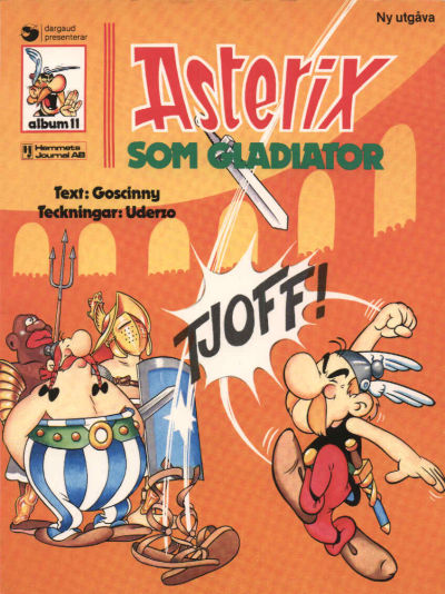 Cover for Asterix (Ny utgåva) (Hemmets Journal, 1979 series) #11 - Asterix som gladiator