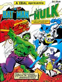 Cover Thumbnail for Batman - Edição Extra, com "Batman versus Hulk" (Editora Brasil-América [EBAL], 1982 series) 