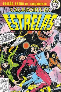 Cover Thumbnail for Caçadores de Estrelas (Edição Extra de Lançamento) (Editora Brasil-América [EBAL], 1978 series) 