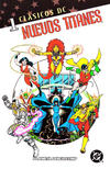 Cover for Clásicos DC: Nuevos Titanes (Planeta DeAgostini, 2005 series) #1