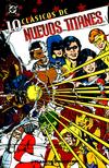 Cover for Clásicos DC: Nuevos Titanes (Planeta DeAgostini, 2005 series) #10