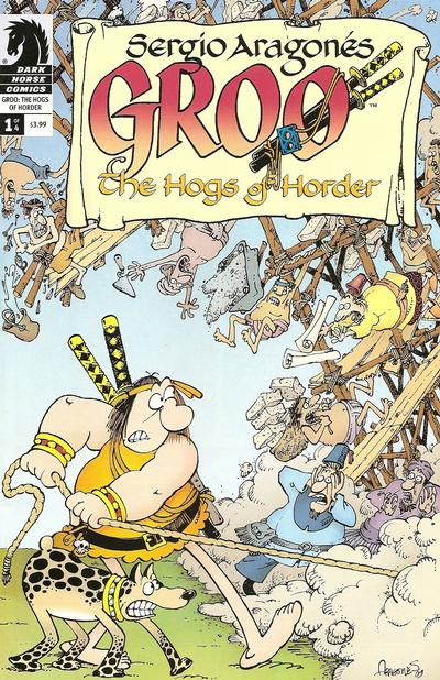 Cover for Sergio Aragonés' Groo: The Hogs of Horder (Dark Horse, 2009 series) #1