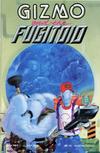Cover for Gizmo and the Fugitoid (Mirage, 1989 series) #2