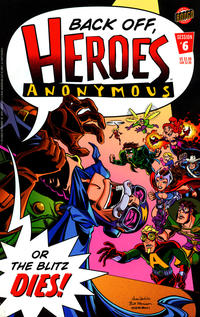 Cover Thumbnail for Heroes Anonymous (Bongo, 2003 series) #6