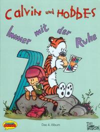 Cover Thumbnail for Calvin und Hobbes (Wolfgang Krüger Verlag, 1990 series) #4 - Immer mit der Ruhe
