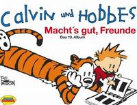 Cover Thumbnail for Calvin und Hobbes (Wolfgang Krüger Verlag, 1990 series) #19 - Macht's gut, Freunde!