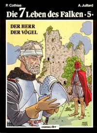 Cover Thumbnail for Die 7 Leben des Falken (Carlsen Comics [DE], 1984 series) #5 - Der Herr der Vögel