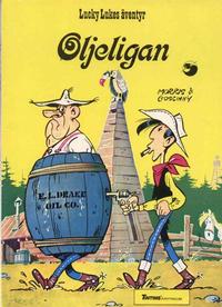 Cover Thumbnail for Lucky Lukes äventyr (Nordisk bok, 1984 series) #T-054 [239] - Oljeligan