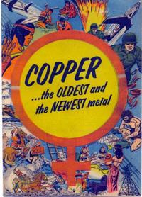 Cover Thumbnail for Copper...the Oldest and the Newest Metal (Copper and Brass Research Association, 1954 series) 