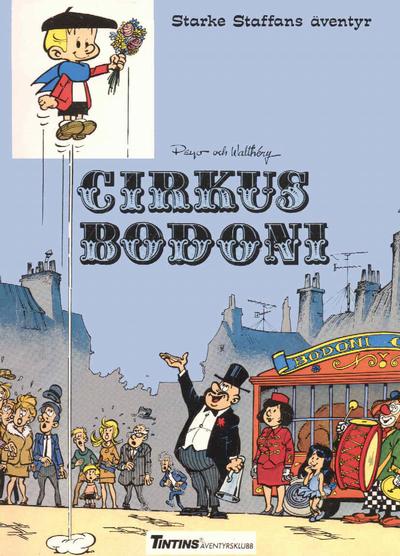 Cover for Starke Staffans äventyr (Nordisk bok, 1985 series) #T-046 [229] - Cirkus Bodoni