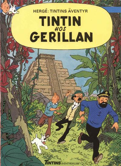 Cover for Tintins äventyr (Nordisk bok, 1984 series) #T-049; [237] - Tintin hos gerillan