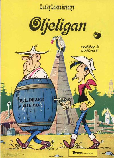 Cover for Lucky Lukes äventyr (Nordisk bok, 1984 series) #T-054 [239] - Oljeligan