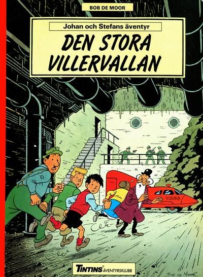 Cover for Johan och Stefans äventyr (Nordisk bok, 1988 series) #T-057B; [243] - Den stora villervallan