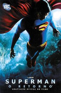 Cover Thumbnail for Superman, o Retorno: Adaptação Oficial do Filme (Panini Brasil, 2006 series) 