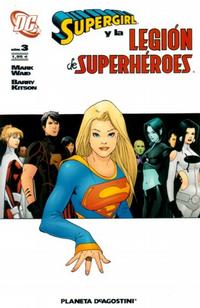 Cover Thumbnail for Supergirl y La Legión de Superhéroes (Planeta DeAgostini, 2007 series) #3
