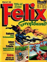 Cover Thumbnail for Felix Grossband (Bastei Verlag, 1973 series) #53