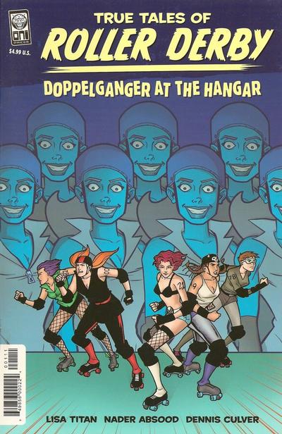 Cover for True Tales of the Roller Derby: Doppelganger at the Hangar (Oni Press, 2009 series) 