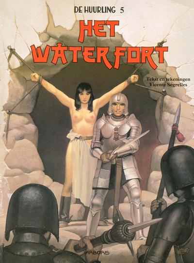 Cover for De Huurling (Arboris, 1984 series) #5 - Het waterfort