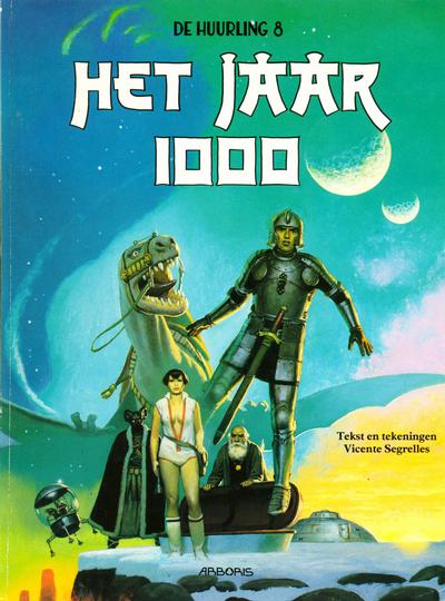 Cover for De Huurling (Arboris, 1984 series) #8 - Het jaar 1000