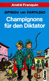 Cover for Carlsen Pocket (Carlsen Comics [DE], 1990 series) #30 - Spirou und Fantasio - Champignons für den Diktator