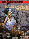 Cover for Der Rote Korsar (Carlsen Comics [DE], 1985 series) #21 - Der letzte Herrscher der Azteken