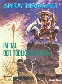 Cover Thumbnail for Andy Morgan (Carlsen Comics [DE], 1986 series) #8 - Im Tal der tödlichen Augen