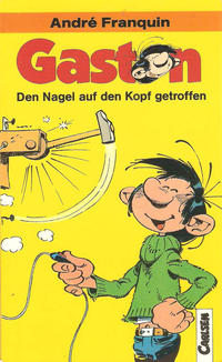 Cover for Carlsen Pocket (Carlsen Comics [DE], 1990 series) #1 - Gaston - Den Nagel auf den Kopf getroffen