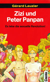 Cover Thumbnail for Carlsen Pocket (Carlsen Comics [DE], 1990 series) #8 - Zizi und Peter Panpan - Es lebe die sexuelle Revolution!