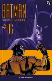 Cover Thumbnail for Batman: La Saga de Ra's Al Ghul (Planeta DeAgostini, 2005 series) #6