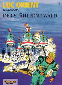 Cover Thumbnail for Luc Orient (Carlsen Comics [DE], 1992 series) #5 - Der stählerne Wald