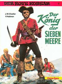 Cover Thumbnail for Der Rote Korsar (Carlsen Comics [DE], 1985 series) #2 - Der König der sieben Meere 