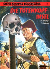 Cover Thumbnail for Der Rote Korsar (Carlsen Comics [DE], 1985 series) #7 - Die Totenkopfinsel