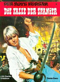 Cover Thumbnail for Der Rote Korsar (Carlsen Comics [DE], 1985 series) #8 - Die Falle der Spanier