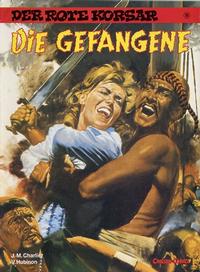 Cover Thumbnail for Der Rote Korsar (Carlsen Comics [DE], 1985 series) #16 - Die Gefangenen