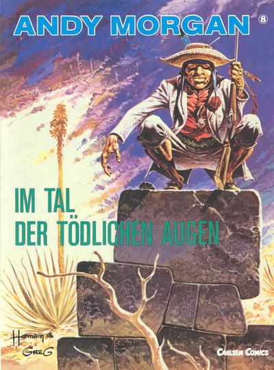 Cover for Andy Morgan (Carlsen Comics [DE], 1986 series) #8 - Im Tal der tödlichen Augen