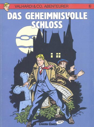 Cover for Valhardi & Co., Abenteurer (Carlsen Comics [DE], 1985 series) #1 - Das geheimnisvolle Schloss