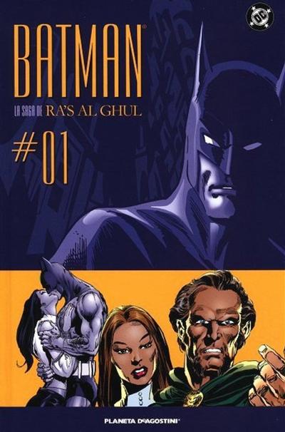 Cover for Batman: La Saga de Ra's Al Ghul (Planeta DeAgostini, 2005 series) #1