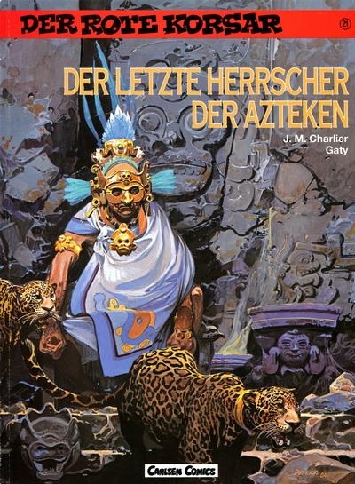Cover for Der Rote Korsar (Carlsen Comics [DE], 1985 series) #21 - Der letzte Herrscher der Azteken