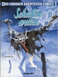 Cover Thumbnail for Die grossen Abenteuer Comics (Carlsen Comics [DE], 1988 series) #3 - Schattenwelten