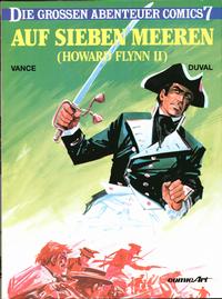 Cover Thumbnail for Die grossen Abenteuer Comics (Carlsen Comics [DE], 1988 series) #7 - Auf sieben Meeren (Howard Flynn II)