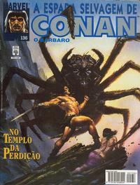 Cover Thumbnail for A Espada Selvagem de Conan (Editora Abril, 1984 series) #136